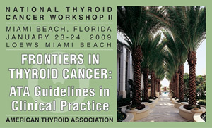 National Thyroid Cancer Workshop II